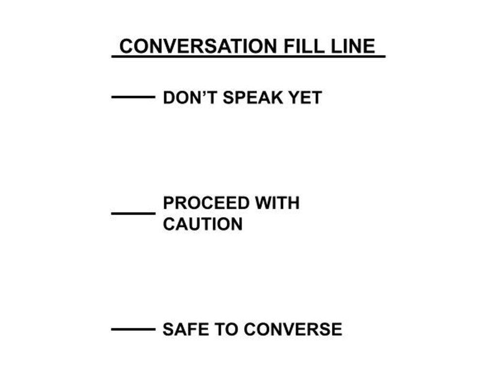 Conversation Fill Line - Know Your Liquid Levels - 11oz Mug